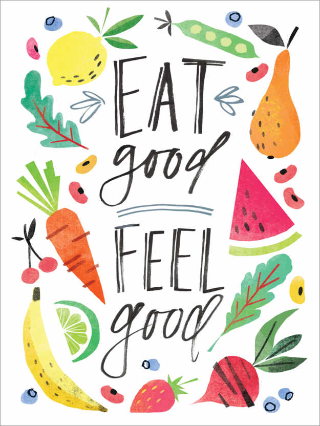 Poster Eat good, Feel good