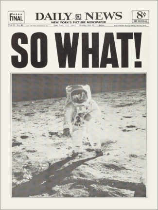 Stampa su vetro acrilico  Atterraggio sulla luna - So What! - NASA