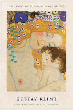 Stampa su tela  Gustav Klimt - There is always hope - Gustav Klimt