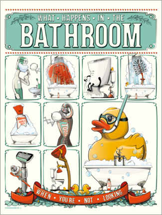 Poster  What happens in the Bathroom - Wyatt9