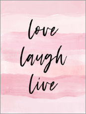 Poster Love, laugh, live